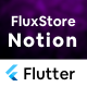 FluxStore Notion - Serverless Flutter App for Notion - Mobile / Flutter / Full Applications