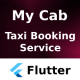 Taxi service Android + iOS + Figma + Sketch XD | Flutter | My Cab Driver & Rider Taxi Booking - Mobile / Flutter