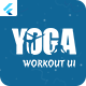 Flutter Yoga Workout Android App Template + ios App Template | Daily Yoga Workout At Home UI - Mobile / Flutter