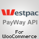 PayWay API (Westpac) Gateway for WooCommerce - WordPress / eCommerce / WooCommerce