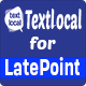 TextLocal for LatePoint (SMS Addon) - WordPress / Add-ons