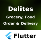 Grocery Order & Delivery Android + iOS + Figma + XD + Sketch | Flutter | Delites - Mobile / Flutter