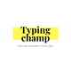 Typing Champ - Html5 And Javascript Game
