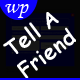 Tell a Friend - Wordpress Plugin to Share any URL in the web with your Friends - WordPress / Forms