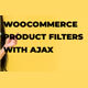 WooCommerce Product Filter with Ajax - WordPress