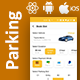 Parking Spot Finder & Booking Android App Template + iOS App Template | React Native | ParkingSpot - Mobile