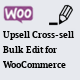 Upsell Cross-sell Bulk Edit for WooCommerce - WordPress / eCommerce / WooCommerce