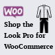 Shop the Look Pro for WooCommerce - WordPress / eCommerce / WooCommerce