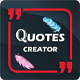 Quotes Creator Editor - Mobile / Android