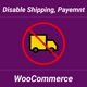 Disable Shipping, Payment for WooCommerce - WordPress / eCommerce / WooCommerce