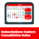 WooCommerce Subscriptions Custom Cancellation Rules - WordPress