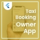 Taxi Booking Owner App UI KIT - Flutter 3.13 - Mobile / Flutter