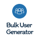 Bulk User Generator - Create Multiple User Accounts for WordPress at a Single Click - WordPress / Utilities