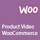 Product Video for WooCommerce - WordPress / eCommerce / WooCommerce