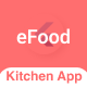eFood - Kitchen/Chef App - Mobile / Flutter