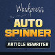 Wordpress Auto Spinner - Articles Rewriter - WordPress / SEO