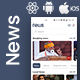 News Android App + News iOS App Template | React Native | Multi Language | NewsApp - Mobile