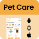 Pets Care - Pet Products | Pets Care React Native iOS/Android App Template - Mobile