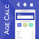 Age Calculator Flutter Full Application - Mobile / Flutter / Full Applications