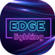 Edge Lighting - Border Lights - Borderlight Colors - Edge Lighting Colors - Art Edge Lighting - Mobile / Android