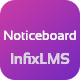 Noticeboard add-on | Infix LMS Laravel Learning Management System - PHP Scripts / Add-ons