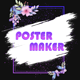 Poster Maker - Flyer Maker - Flyer Art - Poster Art - Festival Poster Maker - Graphic Design - Mobile / Android