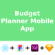 Budget Planner Mobile App | React Native | Figma + XD + Sketch FREE | Life Time Update - Mobile / Native Web