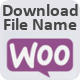 Download File Name for WooCommerce - WordPress / eCommerce / WooCommerce