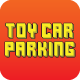 Toy Car Parking - HTML5 - Construct 3 - HTML5 / Games