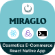 Miraglo - Cosmetics E-Commerce React Native App | CLI 0.72.0 | Redux | Redux Thunk - Mobile
