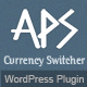APS Currency Switcher - Add-on for Arena Products - WordPress Plugin - WordPress / Add-ons