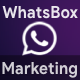 WhatsBox - The WhatsApp Marketing - Bulk Sender, Chat, Bots, SaaS - PHP Scripts / Help and Support Tools