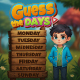 Guess The Days Game- Educational Game - HTML5, Construct 3 - HTML5 / Games
