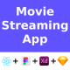 Movie Streaming App ANDROID + IOS + FIGMA + XD + SKETCH | UI Kit | ReactNative CLI - Mobile / Native Web