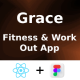 Grace App ANDROID + IOS + FIGMA + 3D Icons | UI Kit | ReactNative CLI | Fitness & WorkOut - Mobile / Native Web