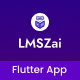 LMSZAI Mobile App - Learning Management App | Flutter App - Mobile / Flutter / Full Applications
