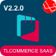 TLCommerce SaaS | Laravel & VueJS Powered Multi-Tenancy Ecommerce SaaS CMS - PHP Scripts / Shopping Carts