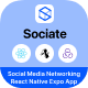 Sociate - Social Media Networking | React Native Expo App |CLI 0.73.4 - Mobile
