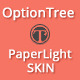 OptionTree PaperLight Skin - Skins / Miscellaneous