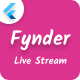 Fynder : Live Streaming App | Online Chat, Video Call, Audio Call | iOS/Android App Template - Mobile / Flutter