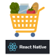 Grocery Cart Pro - React Native UI Kit Template - Mobile / Native Web