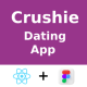 Dating App ANDROID + IOS + Figma (Free) | Reactnative CLI | UI Kit | Crushie - Mobile / Native Web