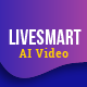 LiveSmart AI Video - Smart Video Avatars with ChatGPT | SaaS - PHP Scripts / Social Networking