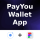 PayYou Digital Wallet Android + iOS + Figma | Ionic | Banking, E-Money Management - Mobile / Native Web