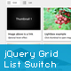 jQuery Grid and List Switch - JavaScript / Navigation