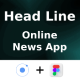 HeadLine App ANDROID + IOS + FIGMA | UI Kit | Ionic | News & Articles App - Mobile / Native Web