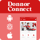 DonorConnect -Blood Donation | Find Blood Donor | Patient & Donor Connector iOS/Android App Template - Mobile