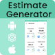 Estimate Generator - Quotation Generator | Online Estimate React Native iOS/Android App Template - Mobile