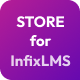 Store Addon | InfixLMS Laravel Learning Management System - PHP Scripts / Add-ons