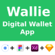 Digital Wallet App ANDROID + IOS + FIGMA + XD + Sketch + Invision Studio | UI Kit | Ionic | Wallie - Mobile / Native Web